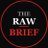 TheRawBrief